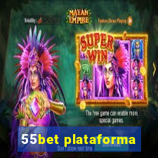 55bet plataforma